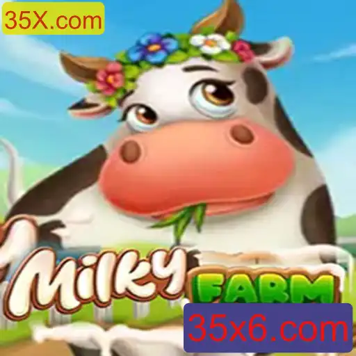 Descubra o Mundo Empolgante de MilkyFarm no 35X.com